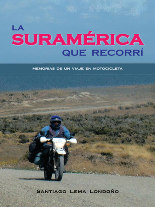 Cover image for La Suramérica que Recorrí